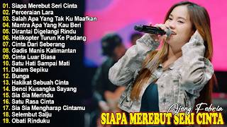 SIAPA MEREBUT SERI CINTA, PERCERAIAN LARA - FULL ALBUM LAGU MELAYU VIRAL PALING ENAK