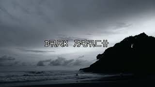 Dark Beach - Pastel Ghost (speed up version)