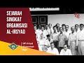 Sejarah singkat organisasi alirsyad alislamiyyah