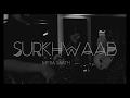 Surkhwaab  mera saath live at a for aleph