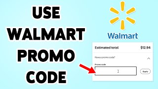 How To Use Walmart Promo Code 2025 | Apply Promo Code On Walmart