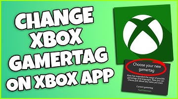 How To Change Gamertag On Xbox App (FULL TUTORIAL)