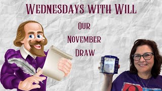 WEDNESDAYS WITH WILL: Drawing our November Play