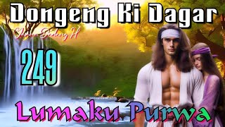 Dongeng Sunda Lumaku Purwa Bagian 249 : Sanjaya Tarung Jeung Getih Prabu