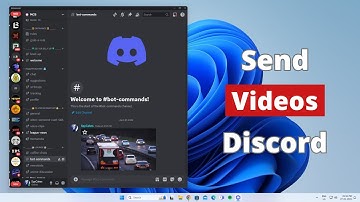 How to Send Videos on Discord PC - Full Guide
