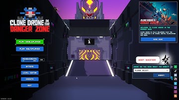 Clone Drone in the Danger Zone! Chapter 1!