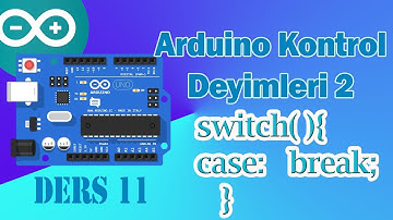 Arduino ile Switch Case Yapısı