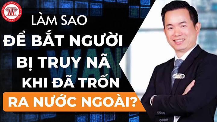 Làm sao biết mình bị truy nã