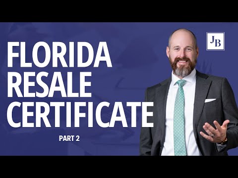 PART 2: How to Get Your Florida Resale Certificate