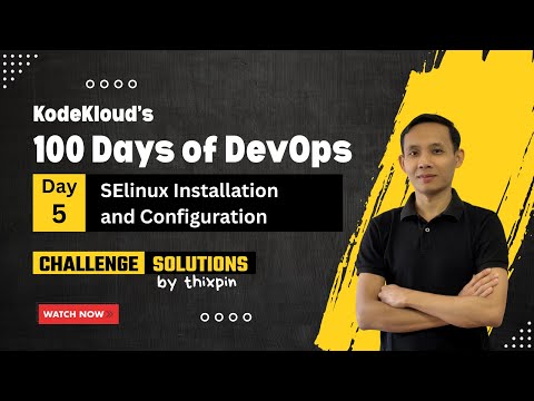 Day 5: SELinux Installation & Configuration | 100 Days of DevOps