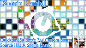 [Sparta Remix] QuicktimeStudios
