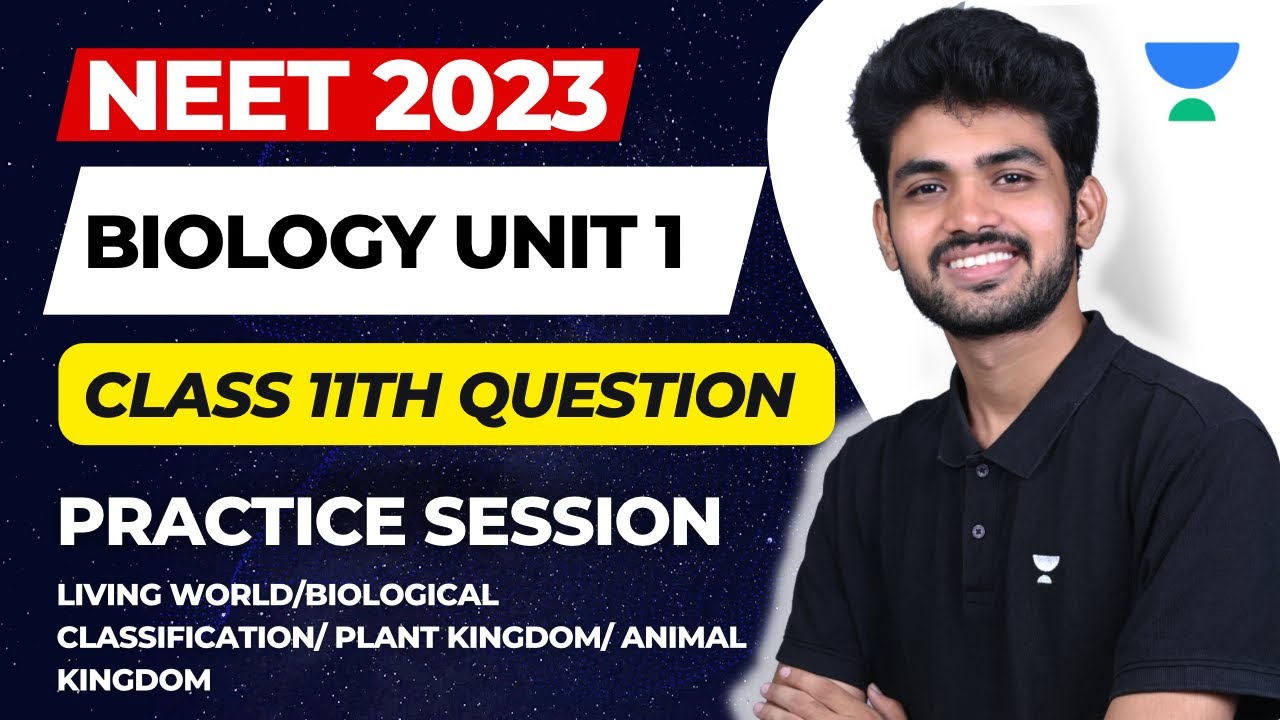 Top 100 Biology NCERT Questions Practice | Unit 1 | Class 11th | NEET ...