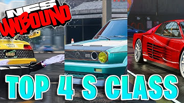 S CLASS - TOP 4 BEST CARS - META BUILD - NEED FOR SPEED UNBOUND (2025)