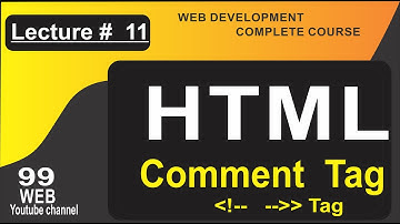 HTML Comment Tag || Lecture # 11||Complete Tutorial in Urdu/Hindi