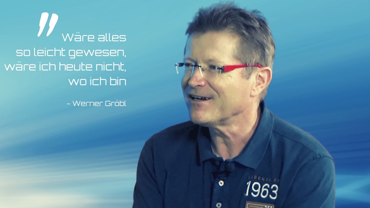"HARTE ARBEIT" - WERNER GRÖBL
