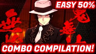 The only Muzan combos you need!