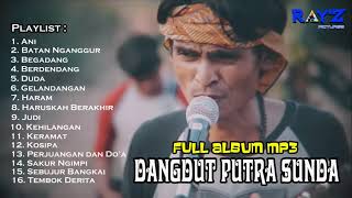 Full Album MP3 Dangdut Putra Sunda   Musik Penyemangat Kerja
