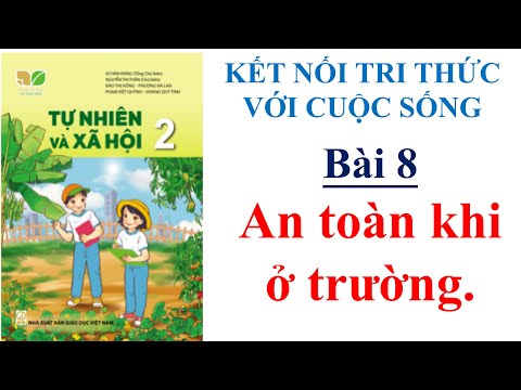 Video Tự nhiên và xã hội lớp 2 - Bài 8: An toàn khi ở trường... - youtube