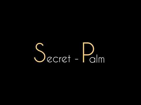 Secret Palm (Alpha) - Teaser