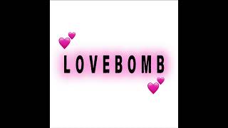 LoveBomb