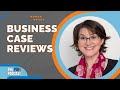 Is your Project Still Viable? A Guide to Business Case Reviews
