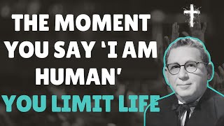 STOP SAYING “I AM HUMAN” — THE MOST DANGEROUS BELIEF | JOEL S GOLDSMITH