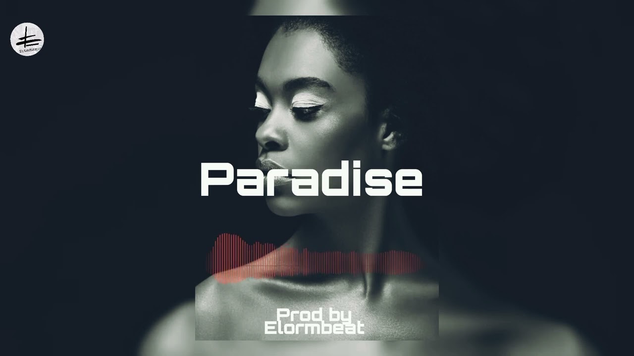 Afrobeat Afropop Instrumental "Paradise" (AfroBeat ✘ Afropop Type Beat)