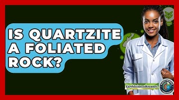 Is Quartzite A Foliated Rock? - Earth Science Answers