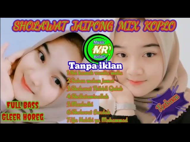 Sholawat Jaipong mix koplo terbaru@islamreligixx1-010 @lagureligi3929 @sukalagureligi9056 class=