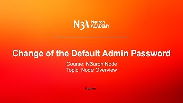 Change of the Default Admin Password