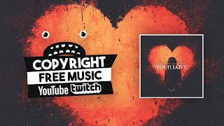 Skies Apart & Kaleb Myers - Your Love [Bass Rebels] Melodic Bass Copyright Free Music for YouTube