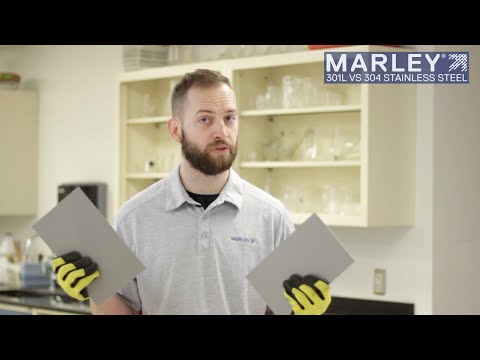 Marley® 301L vs 304 Stainless Steel