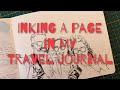 Inking a page in my travel journal