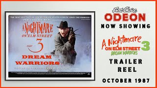 A NIGHTMARE ON ELM STREET 3: DREAM WARRIORS (October 1987 Odeon Cinema Trailer Reel) -- Home Cinema