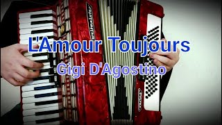 L'Amour Toujours - Gigi D'Agostino [AKORDEON COVER]