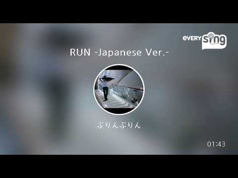 [everysing] RUN -Japanese Ver.-