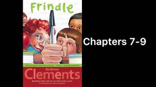 Frindle by Andrew Clements Read Aloud Chapters 7-9