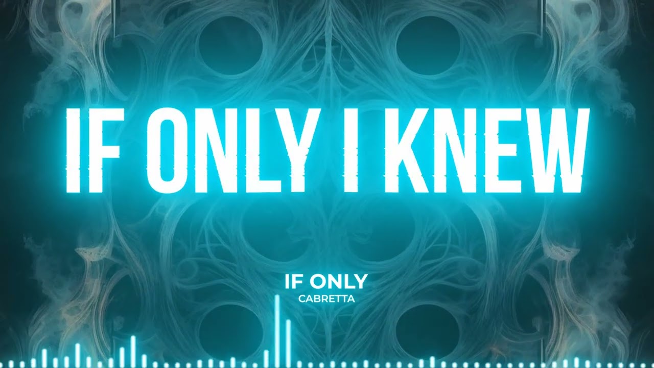 Watch CABRETTA - IF ONLY (Official lyric video) on YouTube Watch CABRETTA - IF ONLY (Official lyric video) on YouTube