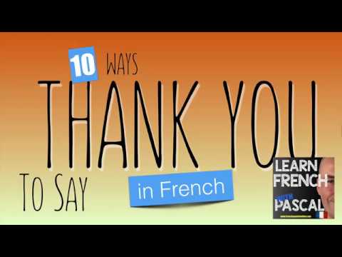 Thank You in French: 10 Ways to Give Thanks Like a Local