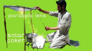 Parabolic Lens ||The Sun Power||Heat Energy Grid free Energy||solar Cooker||At Home ||