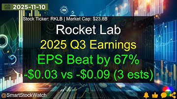 Rocket Lab (RKLB|$23.8B) - 2025 Q3 Earnings Analysis