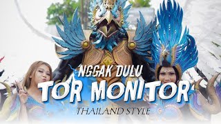TOR MONITOR KETUA X NGGA DULU THAILAND STYLE - DJ TOPENG REMIX