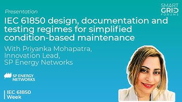 IEC 61850 design, documentation and testing regimes for simplified condition-based maintenance