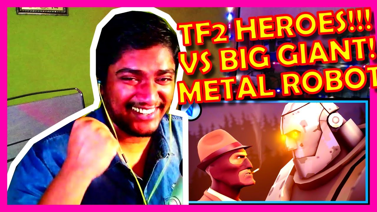 TF2 HEROES VS METAL ROBOT!!! - THE BOLTED BEHEMOTH [SFM] REACTION ...