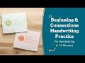 Beginning & Connection Handwriting Practice | Fix Handwriting in 15 Minutes