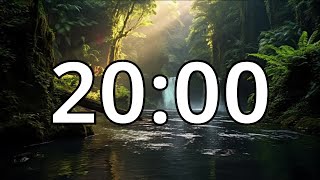 20 Minutes Timer with Relaxing Piano Music | Forest | Waterfall | River Sounds |