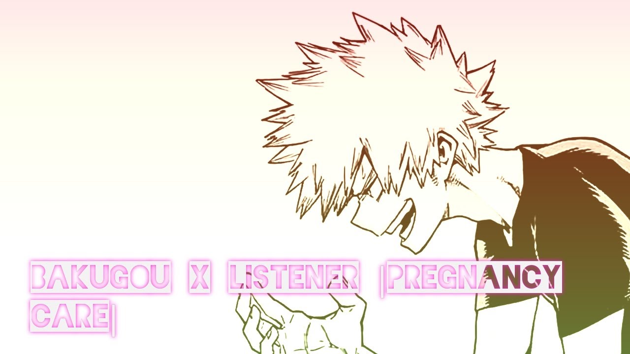 Bakugou X Listener Pregnancy Care Meeting Beach! Finds Out You