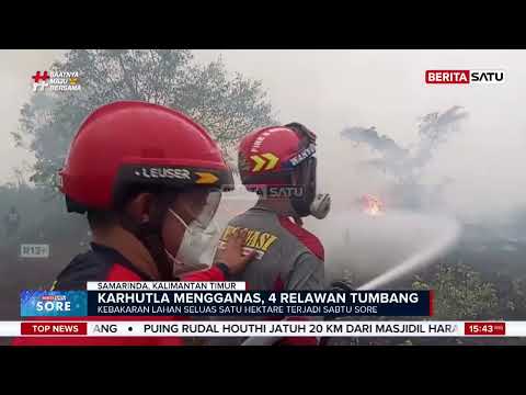 Karhutla Mengganas, Empat Relawan Tumbang | Beritasatu Sore