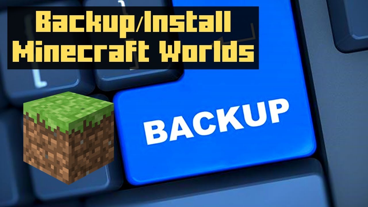 How To Backup And Install Minecraft Worlds / Mac And Windows - YouTube