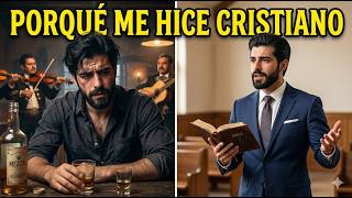 PORQUÉ ME CONVERTÍ AL CRISTIANISMO